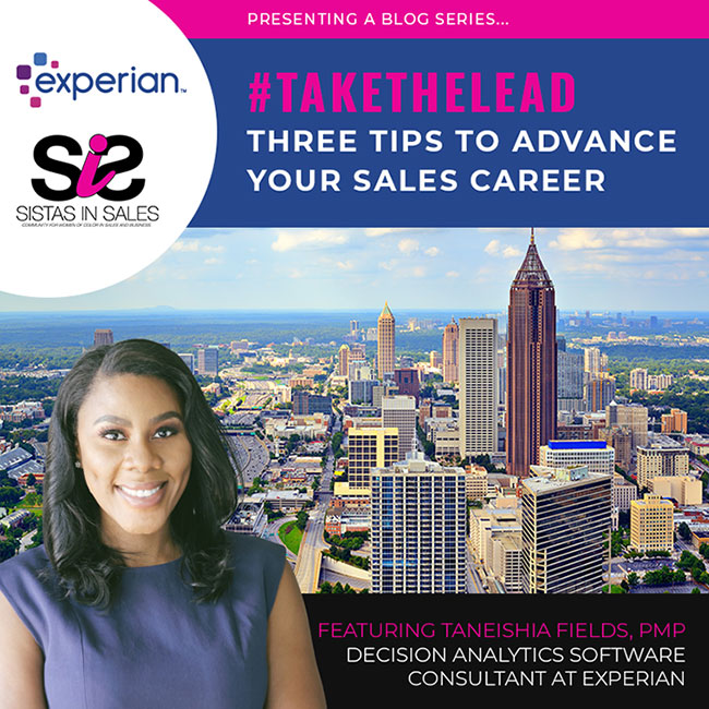 #TAKETHELEAD: Three Tips to Advance Your Sales Career