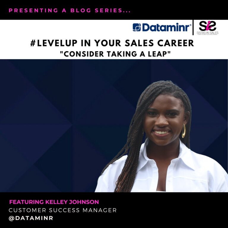 #LevelUp Your Sales Career: Consider Taking a Leap