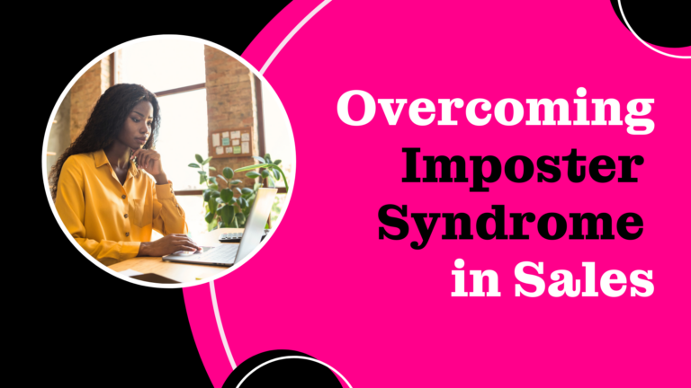 Overcoming Imposter Syndrome in Sales